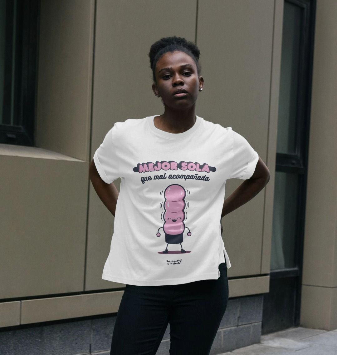sola que mal acompañada - Camiseta de corta para mujer – Personajillos of the World